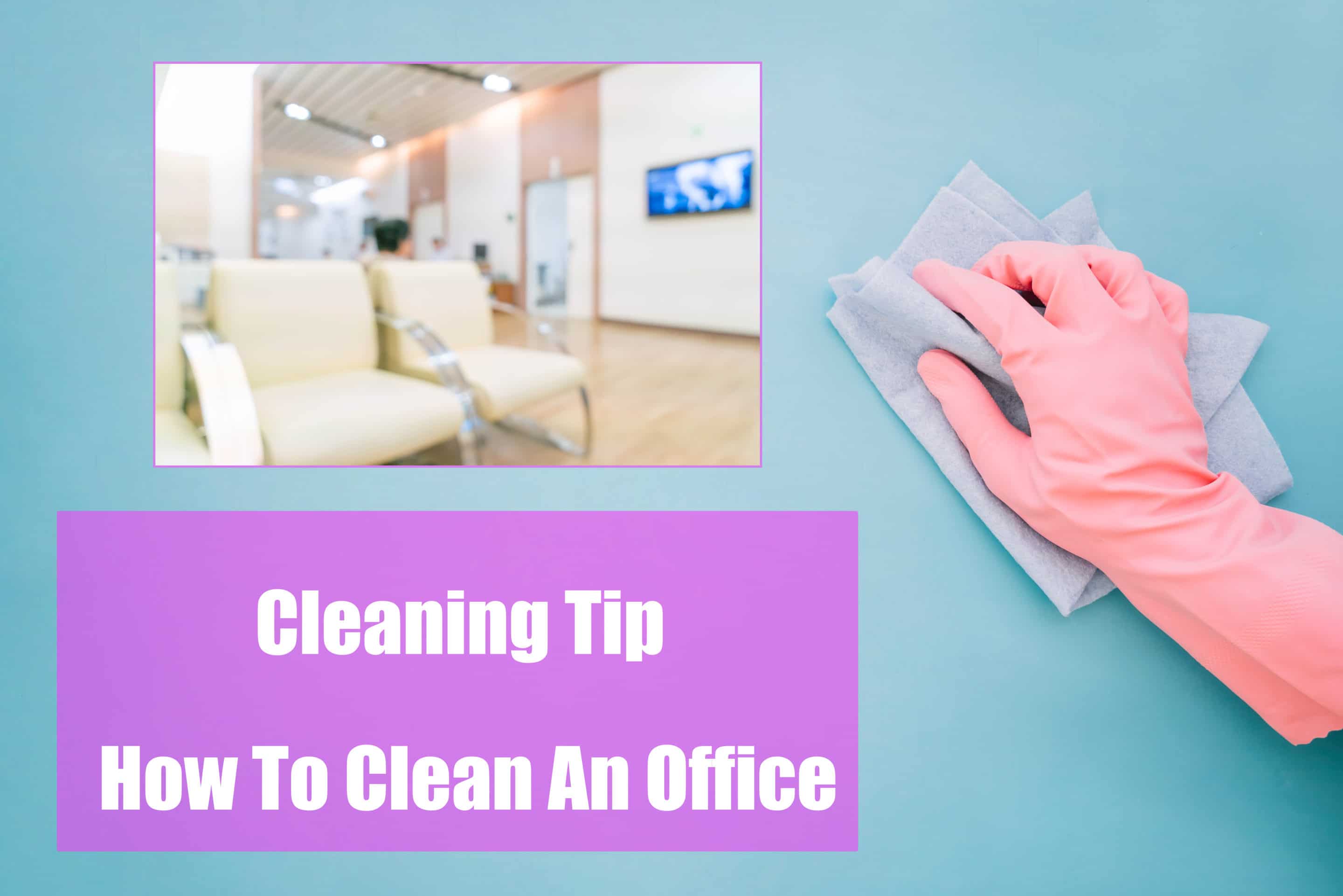 Cleaning office