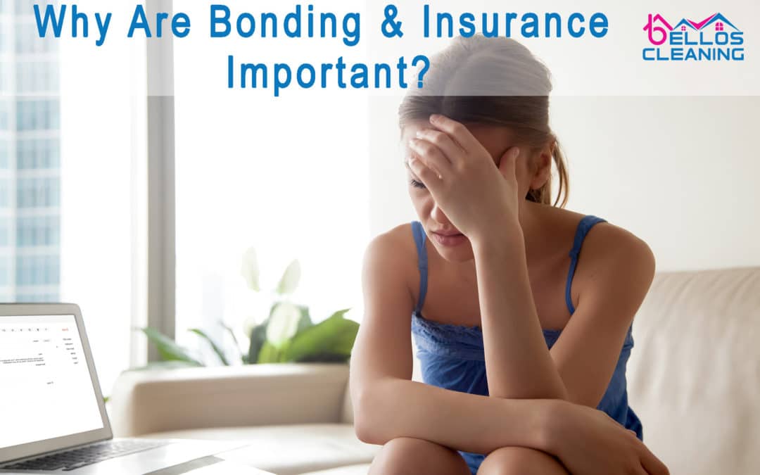 Why Are Bonding & Insurance Important?