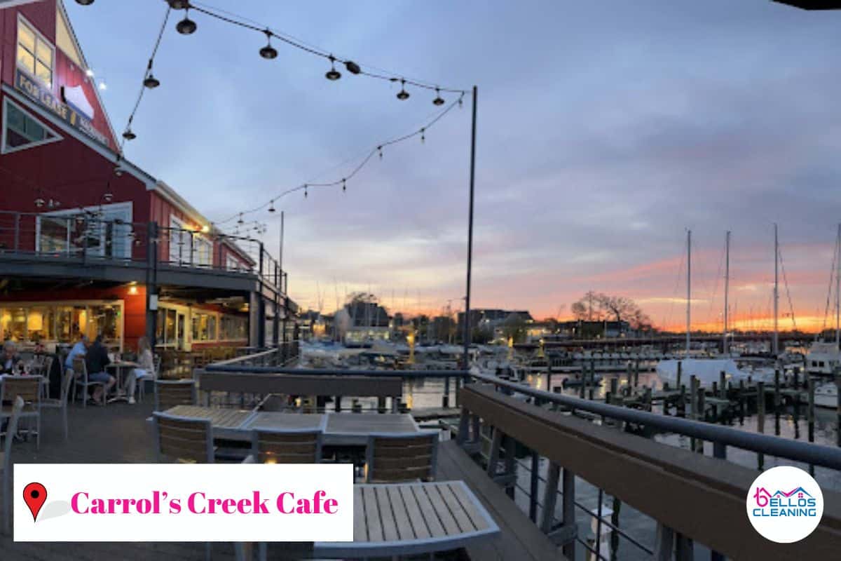 Annapolis restaurants - Carrol’s Creek- Cafe - bellos cleaning