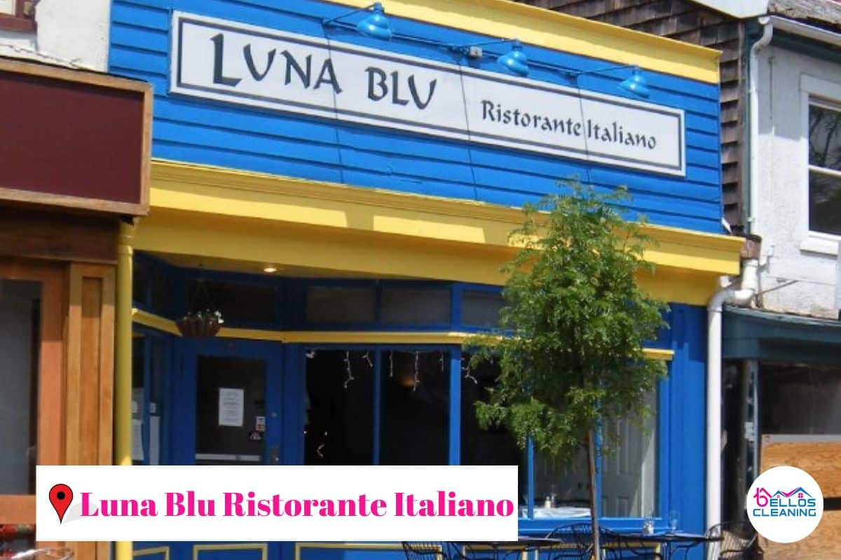 Annapolis restaurants - Luna- Blu- Ristorante- Italiano - bellos cleaning