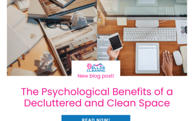 The Psychological Benefits of a Decluttered and Clean Space